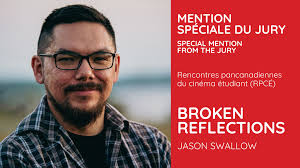 Mention spéciale du jury pour le film Broken Reflections