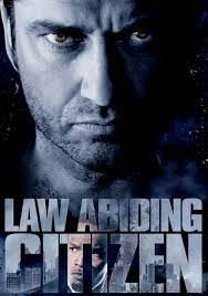 Clyde shelton's family is brutally murdered. Law Abiding Citizen Movie Quotes Quotesgram