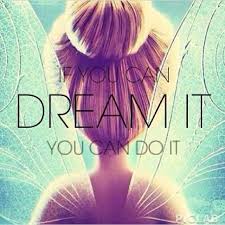 If You Can Dream It You Can Do It Quote If You Can Dream It You Can Do It Disney Swag Quotes Disney Disney Images