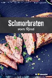 Rinderschmorbraten Klassisch Rezept Edeka Rezept Schmoren Braten Schmorbraten