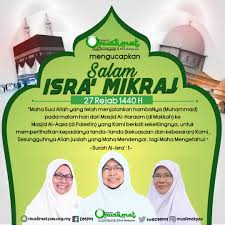 Isra mi'raj tidak sekadar perjalanan.hiburan. Israk Mikraj Antara Iman Dan Ragu Berita Parti Islam Se Malaysia Pas
