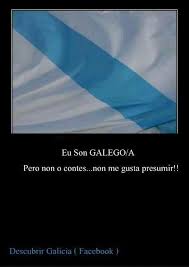 Eu Son Galego Galicia Frases Bonitas Imagenes Graciosas Frases