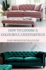 Coloured Chesterfield Sofas Darlings Of Chelsea Interior Design Blog Living Room Sofa Design Modern Sofa Living Room Chesterfield Sofa