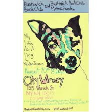 My Life As A Dog | The Bushwick Book Club