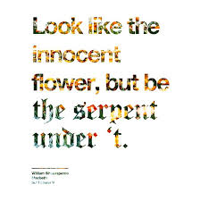Look Like The Innocent Flower But Be The Serpent Under T Pesquisa Google Innocence Quotes Sister Quotes Quotes