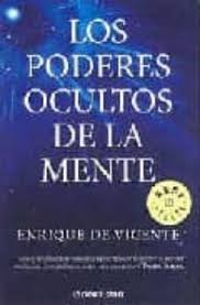 We did not find results for: Los Poderes Ocultos De La Mente Enrique De Vicente Casa Del Libro