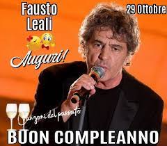 Buon Compleanno A Fausto Leali Auguri Buon Compleanno Nostalgia Canzoni