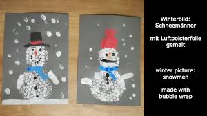 Bei einem schneemann aus weißem filz oder weißen stoffresten können auch kleine kinder mitmachen. Winter Bilder Basteln Mit Kleinkindern Susser Schneemann Mit Luftpolsterfolie Gemalt Youtube