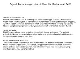 Untuk kisah para sahabat nabi sebagai berikut Sejarah Nabi Muhammad Saw Pptx Powerpoint