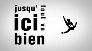 What is the english language plot outline for jusqu'ici tout va bien (2019)? Jusqu Ici Tout Va Bien Youtube