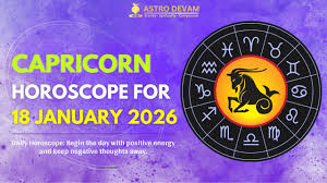 Capricorn Daily Horoscope : 18 January 2026