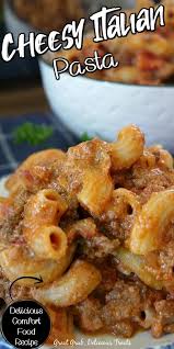 The Best Italian Pasta Yummy Pasta Recipes Cheesy Pasta Recipes Pasta Dinner Recipes