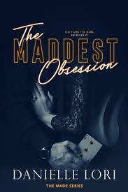 The Maddest Obsession Ebook By Danielle Lori Rakuten Kobo In 2020 Good Books Books Ebook