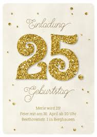 Einladungskarte Zum 25 Geburtstag In Hippem Vintage Stil Mit Glitter 25 Und Konfetti 25geburtst Einladungen Einladung Geburtstag Einladungskarten Geburtstag