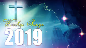 New Gospel Music Praise And Worship Songs 2019 Playlist Nonstop Christian Songs 2019 Medley