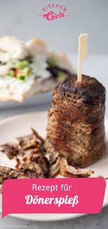 Rezept Fur Donerspiess Https Kitchengirls De Rezepte Doenerspiess Selber Machen Utm Source Kigis Utm Campaign Pint Rezepte Streetfood Rezepte Leichte Rezepte