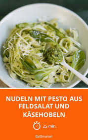 Nudeln Mit Pesto Aus Feldsalat Und Kasehobeln Rezept Nudeln Mit Pesto Feldsalat Pesto