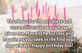 May the light of god dawn upon your life. Heart Touching Birthday Wishes For Brother Hbvibes