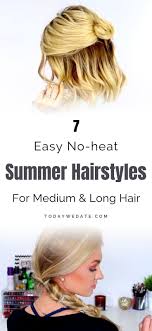 7 Easy Heatless Summer Hairstyles For Long And Shoulder Length Hair Todaywedate Com Cute Summer Summer Hairstyles Easy Summer Hairstyles Casual Hairstyles