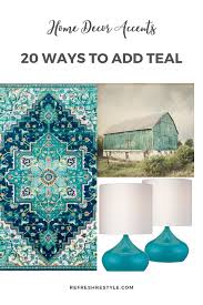 Home decor accent pieces including glass art, art pottery, original paintings, candle holders, wall and table clocks, mirrors, picture frames, shelves and cabinets, and more we all need decorative pieces and accents in our home to express our individuality and our favorite styles, colors and collectibles. Teal Home Decor Accents Refresh Restyle