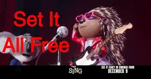Sing Moive Trailer Mini Spot 3 Set It All Free Hedgehog Ash Full Song In Description Youtube Singing Movie Clip Free Songs