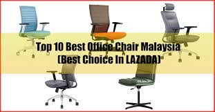 Our swivel seats accompany highlights like tallness flexible seats. Top 10 Best Office Chair Malaysia Best Choice In Lazada