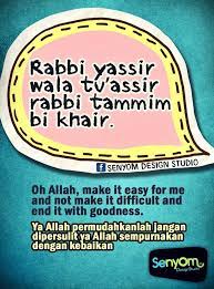 Insyaallah ape yang hilang akan dijumpai. Rabbi Yassir Wala Tuassir Islam Hadith Islamic Teachings Islamic Quotes Quran