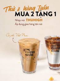 The Coffee House mua 2 tặng 1 vào thứ hai mỗi tuần