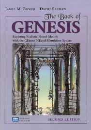 The Book of GENESIS: Exploring Realistic Neural Models with the GEneral  NEural SImulation System: Bower, James M. M., Beeman, David: 9781461272243:  Amazon.com: Books