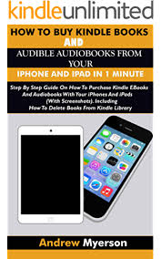 A great user interface that makes shopping online far too simple. How To Buy Kindle Books And Audible Audiobooks From Your Iphone And Ipad In 1 Minute Step By Step Guide On How To Purchase Kindle E Books And Audiobooks Your Iphones And