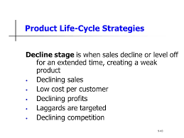 Thanks to the internet, people of modern times are very informative about these new products that are being introduced into the market and they pick and choose based on relevant information such as, price, features, style and performance. New Product Development And Product Life Cycle Strategies 9 Principles