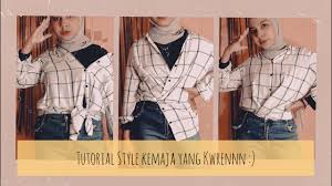 Check spelling or type a new query. 7 Style Kemeja Yang Stylish Tutorial Youtube