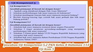 Kunci jawaban uji kompetensi bab 2 hal 75 kelas 11 brainly co id. Jawaban Uji Kompetensi 5 1 Pkn Kelas 8 Halaman 114 Uji Kom 5 Youtube
