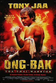 Ong-Bak: The Thai Warrior 2003