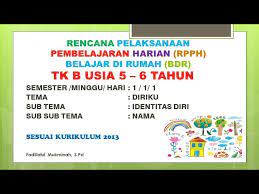 Materi sekolah, materi pelajaran dari sekolah dasar sampai perkuliahan umum Rpph Tk B Semester 1 Minggu 1 Hari Ke 1 Tema Diri Sendiri Belajar Di Rumah Belajardirumah Youtube