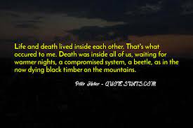 Top 40 Quotes About Death A Life Well Lived Famous Quotes Sayings About Death A Life Well Lived