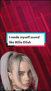 Och Kann So Klingen Wie Billi Eilish