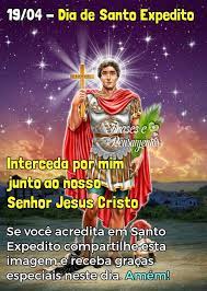 Dia 19 de abril é dia de santo expedito, das causas urgentes e até impossíveis. Oracao De Santo Expedito Para Frases E Pensamentos Facebook