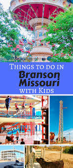 10 Fun Things To Do In Branson Mo With Kids Branson Vacation Branson Missouri Vacation Kids Vacation