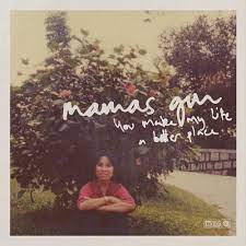 Mamas Gun You Make My Life A Better Place Indie Shuffle
