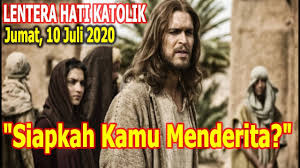 Renungan katolik minggu 4 juli 2021 pekan biasa xiv. Renungan Katolik 10 Juli 2020 Bacaan Injil Hari Ini Renungan Harian Katolik Youtube