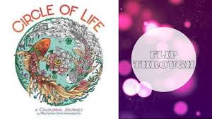 20% to the a21 campaign, to help fight. Circle Of Life Coloring Book Flip Through Youtube