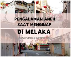 Pembekal kelapa & santan melaka: Pengalaman Aneh Saat Menginap Di Melaka Rumika S Journey