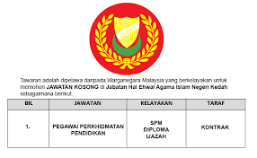Jabatan kemajuan islam malaysia merupakan agensi kerajaan persekutuan di malaysia yang mentadbir hal ehwal agama islam di malaysia. Jawatan Kosong Jabatan Hal Ehwal Agama Islam Negeri Kedah Cute766