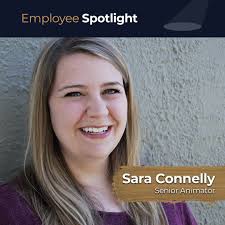 Introducing Sara Connelly, a Senior Animator who has been