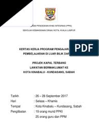 Contoh kertas kerja lawatan ke rumah orang tua inventors day cute766. Contoh Kertas Kerja Lawatan Sambil Belajar Ke Sabah