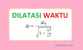 Maybe you would like to learn more about one of these? Contoh Soal Dilatasi Waktu Dan Pembahasan Soalfismat Com