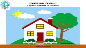 Kondisi ini akan mencegah jamur dan berbagai. Lingkungan Rumah Sehat Dan Tidak Sehat Kelas 2 Youtube