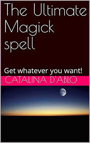 Type in any number in the box below to see how it is spelled in english. The Ultimate Magick Spell Get Whatever You Want Kindle Edition By D Ablo Catalina Self Help Kindle Ebooks Amazon Com