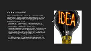 We covered a lot of pitch tips in our elevator pitch post and our process on how to pitch a movie, but i want to really shine a light on what makes pitching tv so special. Reality Tv Assignment Year 11 Mpa Your Assignment Imagine You Are A Production Team Of 4 To 5 People Who Wants To Make A Reality Tv Show For A Particular Ppt Download